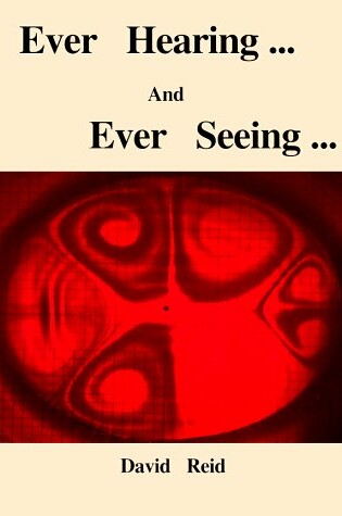 Cover of Ever Hearing and Ever Seeing