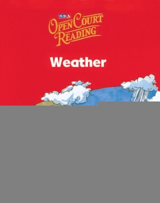 Cover of Open Court Reading, Little Book 5: Weather, Grade 1