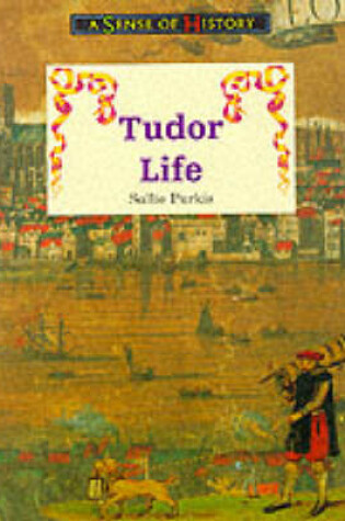 Cover of Tudor Life Paper