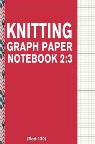 Cover of Knitting Graph Paper Notebook 2