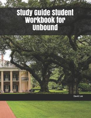 Book cover for Study Guide Student Workbook for Unbound