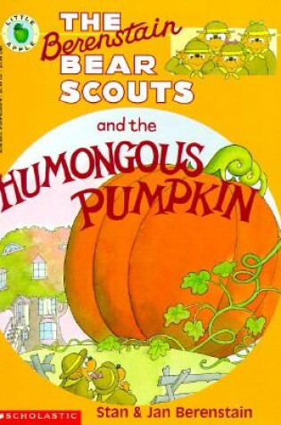 Berenstain Bear Scouts Humong