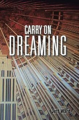 Cover of Carry On Dreaming