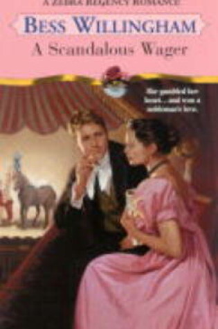 Cover of A Scandalous Wager