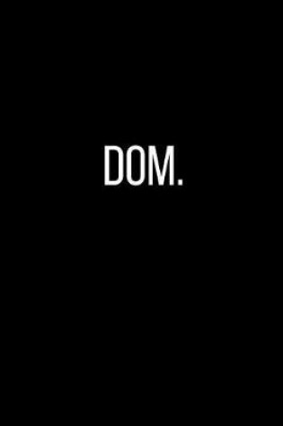 Cover of Dom.