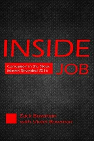 Cover of Inside Job - Corruption In the Stock Market Revealed