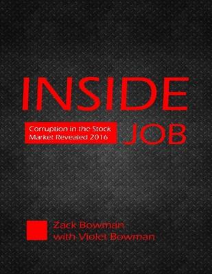 Book cover for Inside Job - Corruption In the Stock Market Revealed