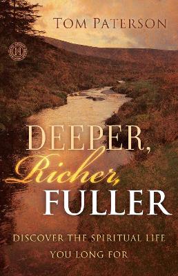 Book cover for Deeper, Richer, Fuller