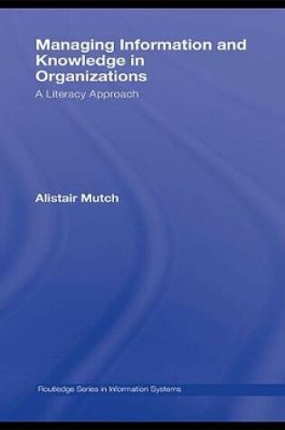 Cover of Managing Information and Knowledge in Organizations