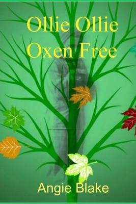 Book cover for Ollie Ollie Oxen Free!