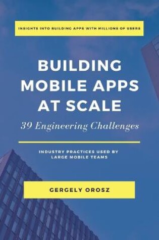 Cover of Building Mobile Apps at Scale