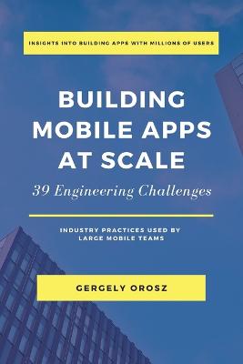 Book cover for Building Mobile Apps at Scale