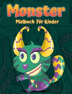 Book cover for Monster Malbuch für Kinder
