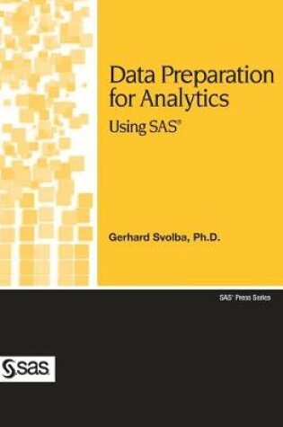 Cover of Data Preparation for Analytics Using SAS