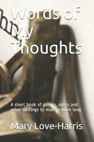Cover of Words of My Thoughts