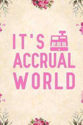 Book cover for It's Accrual World