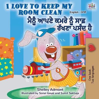Book cover for I Love to Keep My Room Clean (English Punjabi Bilingual Book -Gurmukhi)