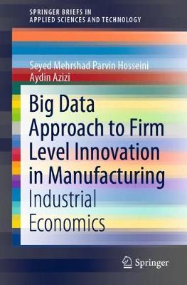 Book cover for Big Data Approach to Firm Level Innovation in Manufacturing