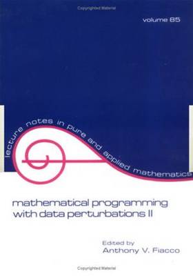 Cover of Mathematical Programming with Data Perturbations II, Second Edition