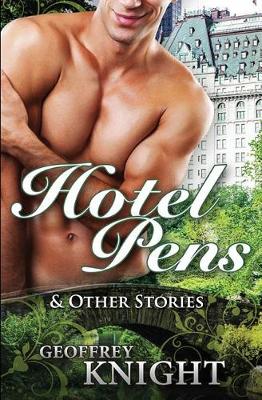 Book cover for Hotel Pens and Other Stories