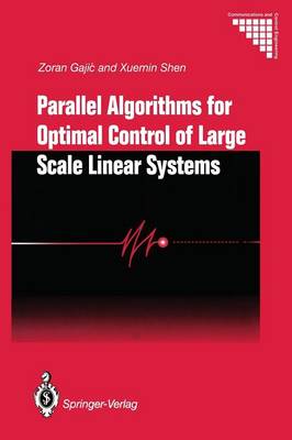 Book cover for Parallel Algorithms for Optimal Control of Large Scale Linear Systems