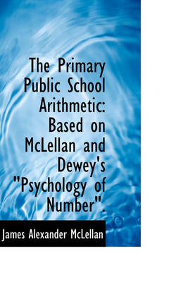 Book cover for The Primary Public School Arithmetic