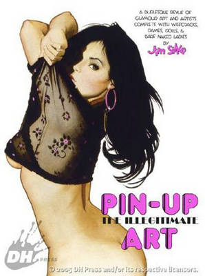 Book cover for Pin-up: The Illegitimate Art