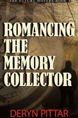 Cover of Romancing the Memory Collector
