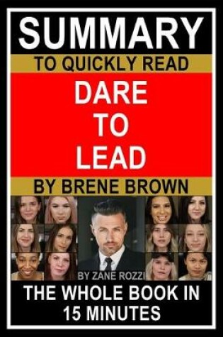 Cover of Summary to Quickly Read Dare to Lead by Brene Brown