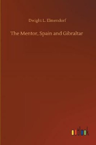 Cover of The Mentor, Spain and Gibraltar