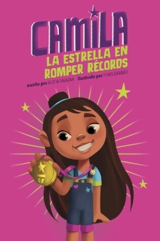 Cover of Camila La Estrella En Romper Récords