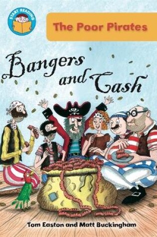 Cover of Start Reading: The Poor Pirates: Bangers and Cash