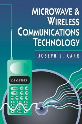 Cover of Microwave & Wireless Communications Technology