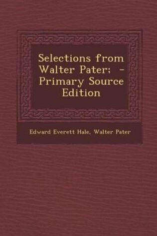 Cover of Selections from Walter Pater;