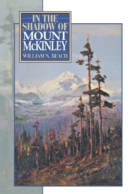 Book cover for In the Shadow of Mount McKinley