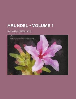 Book cover for Arundel (Volume 1)