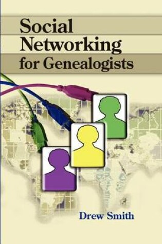 Cover of Social Networking for Genealogists