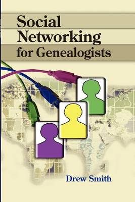 Book cover for Social Networking for Genealogists