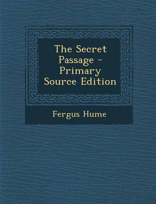 Book cover for The Secret Passage - Primary Source Edition