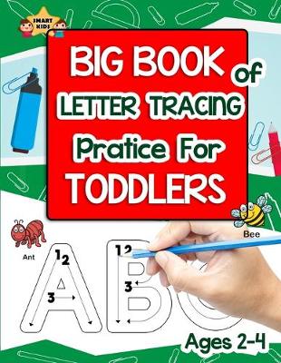 Book cover for Big book of letter tracing for toddlers ages 2-4