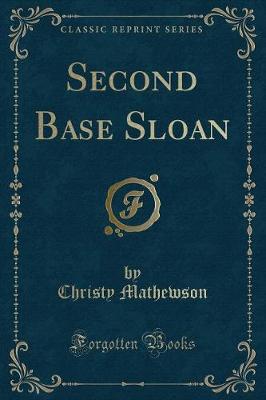 Book cover for Second Base Sloan (Classic Reprint)