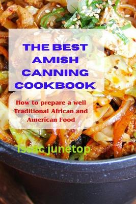 Book cover for The Best Amish Canning Cookbook