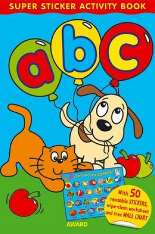 Cover of Super Sticker Activity Books ABC
