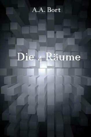 Cover of Die 4 Raume