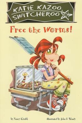 Cover of Free the Worms!