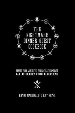 Cover of The Nightmare Dinner Guest Cookbook