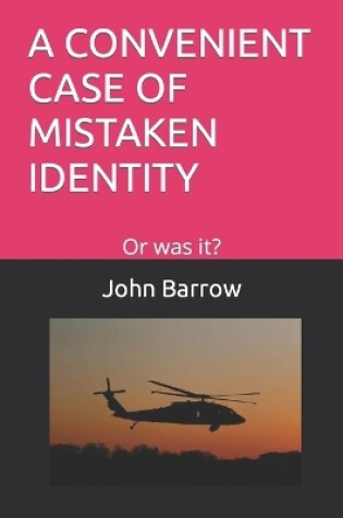 Cover of A Convenient Case of Mistaken Identity