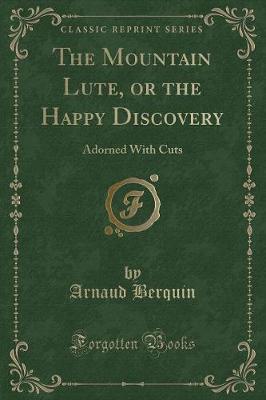 Book cover for The Mountain Lute, or the Happy Discovery