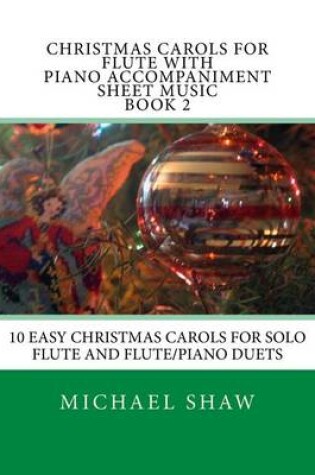 Cover of Christmas Carols For Flute With Piano Accompaniment Sheet Music Book 2