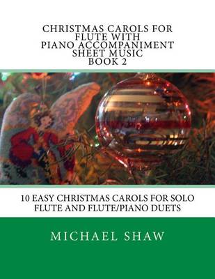 Book cover for Christmas Carols For Flute With Piano Accompaniment Sheet Music Book 2